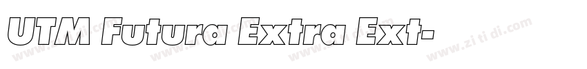 UTM Futura Extra Ext字体转换